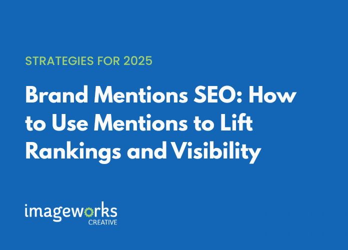 Blue background graphic with the title “Brand Mentions SEO: How to Use Mentions to Lift Rankings and Visibility.”