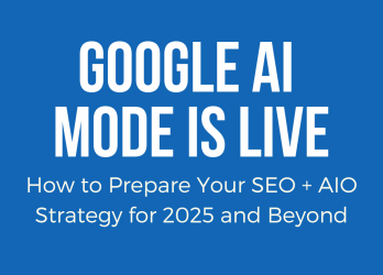 White text against blue reading How to Prepare Your SEO + AIO Strategy for 2025 and Beyond